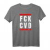 FCK CVD Politik Covid T-Shirt – Gegen Corona & Pandemie Frust, Humorvolles Statement für Normalitätsbefürworter
