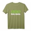 Grün? Nein, Danke. T-Shirt gegen grüne Verbots- und Bürokratiepolitik für konservative und liberale Werte