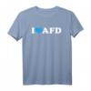I Love AFD Politik T-Shirt - Perfektes Fan- und Wähler-Design für AFD Unterstützer bei den Wahlen 2021
