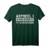 Würde Unantastbar Menschenwürde Politik Artikel 1 T-Shirt – Stilvolles Statement für Menschenrechte und Verfassungsbewusstsein