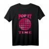 Popit Kinder Push Pop Fidget Toy TIME Geschenk T-Shirt – Trendiges Spielzeug für Kinder zu Weihnachten & Geburtstag