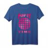 Popit Kinder Push Pop Fidget Toy TIME Geschenk T-Shirt – Trendiges Spielzeug für Kinder zu Weihnachten & Geburtstag
