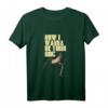 HapPanda T-Shirt mit Hundemotiv - Now I Wanna Be Your Dog, klassisch geschnitten, langlebig & humorvoll