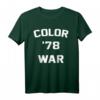 Color War '78 Funny Fear 1978 Street Pop Culture T-Shirt – Nostalgisches Sommercamp Erinnerungsstück & Geschenkidee für Fans