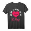 Just A Girl Who Loves K-Pop T-Shirt - Lustiges Koreanisches Pop T-Shirt für Mädchen, Frauen & K-Pop Fans als Geschenkidee