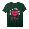 Just A Girl Who Loves K-Pop T-Shirt - Lustiges Koreanisches Pop T-Shirt für Mädchen, Frauen & K-Pop Fans als Geschenkidee
