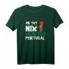 Portugal Portugiese Portugiesisch Geschenk T-Shirt - Lustige Sprüche für Portugal-Fans und Urlauber