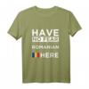 Have No Fear The Romanian is here - Patriotisches T-Shirt für stolze Rumänen, perfekt für Geburtstage, nationale Feiertage & besondere Anlässe
