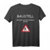 Rumänien Baustelle Rumänische Flagge T-Shirt – Lustiges Geschenk für Rumänienliebhaber, Fans & Gastarbeiter zum Geburtstag & Weihnachten