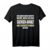 Lustiges Sachsen-Anhalt DDR Ostdeutschland T-Shirt - Ossi Humor Geschenk für Sachsen-Anhalt-Liebhaber & Ostdeutsche