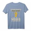 Sachsen Anhalter Wurden Geboren Weil Wessis Helden Brauchen - Lustiges Ostdeutsches T-Shirt als Geschenkidee für Sachsen-Anhalt Fans