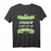 Die coolsten Frauen in Sachsen Lustiges Sprüche T-Shirt – Perfekt für Sachsen-Liebhaberinnen und Heimatverbundene Geschenke