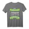 Die coolsten Frauen in Sachsen Lustiges Sprüche T-Shirt – Perfekt für Sachsen-Liebhaberinnen und Heimatverbundene Geschenke