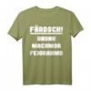 Färdsch undnu machmor Feiorahmd Sachsen T-Shirt – Authentisches Feierabend-Dialekt-Shirt als Sachsen Geschenk für Ossis & Heimatliebhaber