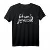 Lustiges Sachsen T-Shirt mit Spruch 'Ich weeß goornüscht!' – Perfekt für Sachsen-Fans & Ostdeutsche