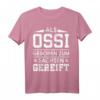 Als Ossi geboren zum Sachsen gereift T-Shirt - Stolze ostdeutsche Kleidung aus dem Erzgebirge für echte Ostdeutsche