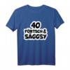 HapPanda Sachsen Dialekt T-Shirt - Lustiges Geschenk 'Vierzig und Sexy' für Sachsen und Ossi aus der DDR