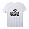 HapPanda Sachsen Dialekt T-Shirt - Lustiges Geschenk 'Vierzig und Sexy' für Sachsen und Ossi aus der DDR