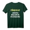 Färdsch Und Nun Ist Feierabend T-Shirt – Lustiges Ossi Dialekt Shirt für Ostdeutschland, Sachsen & Heimatliebe zum Geburtstag & Weihnachten