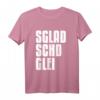Sgladschdglei Es klatscht gleich auf Sächsisch - Lustiges Dialekt T-Shirt für Sachsen-Fans und Stolze Sachse
