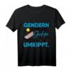 Gendern Spruch T-Shirt mit Humor - Lustige Geschenkidee für Sachsen, Anti-Gender-Aktivisten und maritime Sprüche zum Geburtstag & Weihnachten