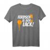 Fertig ist der Lack - Sächsisches Dialekt T-Shirt für Lackierer & Maler mit Sprühdose & Farbklecks
