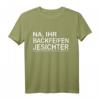 Na ihr Backfeifen Jesichter Berliner Schnautze T-Shirt – Lustiges Dialekt Design für Ostdeutschland, Kollegen & Freunde