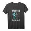 Schrödingers Katze Wanted Dead And Alive Physik T-Shirt – Perfekt für Physiker, Nerds & Quantenliebhaber, tolles Geschenk für Studenten