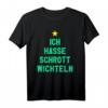 Ich Hasse Schrottwichtel T-Shirt - Lustiges Wichtel-Outfit für Wichtelpartys und Geschenkideen