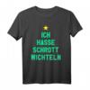 Ich Hasse Schrottwichtel T-Shirt - Lustiges Wichtel-Outfit für Wichtelpartys und Geschenkideen