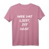 Wer das liest ist doof - Lustiges Spruch-T-Shirt für Quatschköpfe, Spaßvögel und ironische Geschenkideen