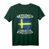 Tausche Arbeitsplatz gegen Hütte in Schweden T-Shirt – Perfekte Reisebekleidung für Schwedenurlaub und Outdoor-Abenteuer
