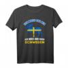 Ich muss nur nach Schweden T-Shirt – Skandinavisches Design mit Sehenswürdigkeiten & Nordlichtern