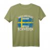 Tausche Arbeitsplatz gegen Hütte in Schweden T-Shirt – Perfektes Geschenk für Schweden-Liebhaber, Vikinger, Angler & Skandinavien-Fans