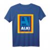Alki T-Shirt - Lustiges Party Motiv für Alkohol-Liebhaber, Bierfeste & Sauf-Partys, Perfektes Geschenk für Humorvolle