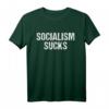 Anti Socialism Sucks - Demokratischer Sozialist SJW Pro Capitalism T-Shirt für politische Statements