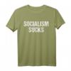 Anti Socialism Sucks - Demokratischer Sozialist SJW Pro Capitalism T-Shirt für politische Statements