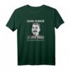 Dark Humor Is Like Food Not Everyone Gets It - Anti-SJW Stalin T-Shirt mit sozialkritischem Design