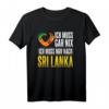 Ich Muss Nur Nach Sri Lanka Urlaub Heimat Sri Lanka T-Shirt – Perfektes Reisesouvenir für Sri Lanka Fans