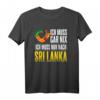 Ich Muss Nur Nach Sri Lanka Urlaub Heimat Sri Lanka T-Shirt – Perfektes Reisesouvenir für Sri Lanka Fans