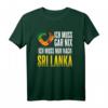 Ich Muss Nur Nach Sri Lanka Urlaub Heimat Sri Lanka T-Shirt – Perfektes Reisesouvenir für Sri Lanka Fans