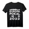 Europapokalsieger Frankfurt Germany 2022 T-Shirt - Fanartikel für den Fußballerfolg