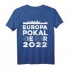 Europapokalsieger Frankfurt Germany 2022 T-Shirt - Fanartikel für den Fußballerfolg