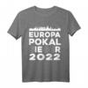 Europapokalsieger Frankfurt Germany 2022 T-Shirt - Fanartikel für den Fußballerfolg