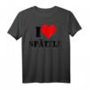 I Love Spätzle Lustiges Schwaben T-Shirt mit Spruch – Perfektes Geschenk für Schwaben, Spätzle-Liebhaber & Humorvolle Anlässe