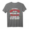 Lustiges Stuggi T-Shirt mit Spruch - Für Stuttgarter, Schwaben und Stadtliebhaber