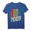 Lustiges 15. Geburtstag T-Shirt für Jungen & Mädchen - Witzige Geschenkidee und Deko für den 15. Geburtstag 2009