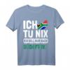 Südafrika Flagge Ich tu nix Ich will nur nach Südafrika T-Shirt – Perfektes Geschenk für Südafrika-Fans & Urlaubsliebhaber