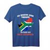 Keine Therapie - Ich muss nur nach Südafrika T-Shirt mit Flagge – Perfektes Geschenk für Südafrika Liebhaber und Reisende