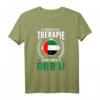 Ich brauche keine Therapie Ich muss nur nach Dubai T-Shirt – Lustiges Souvenir für Dubai-Liebhaber & Urlauber